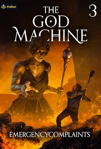 The God Machine 3: An Isekai LitRPG