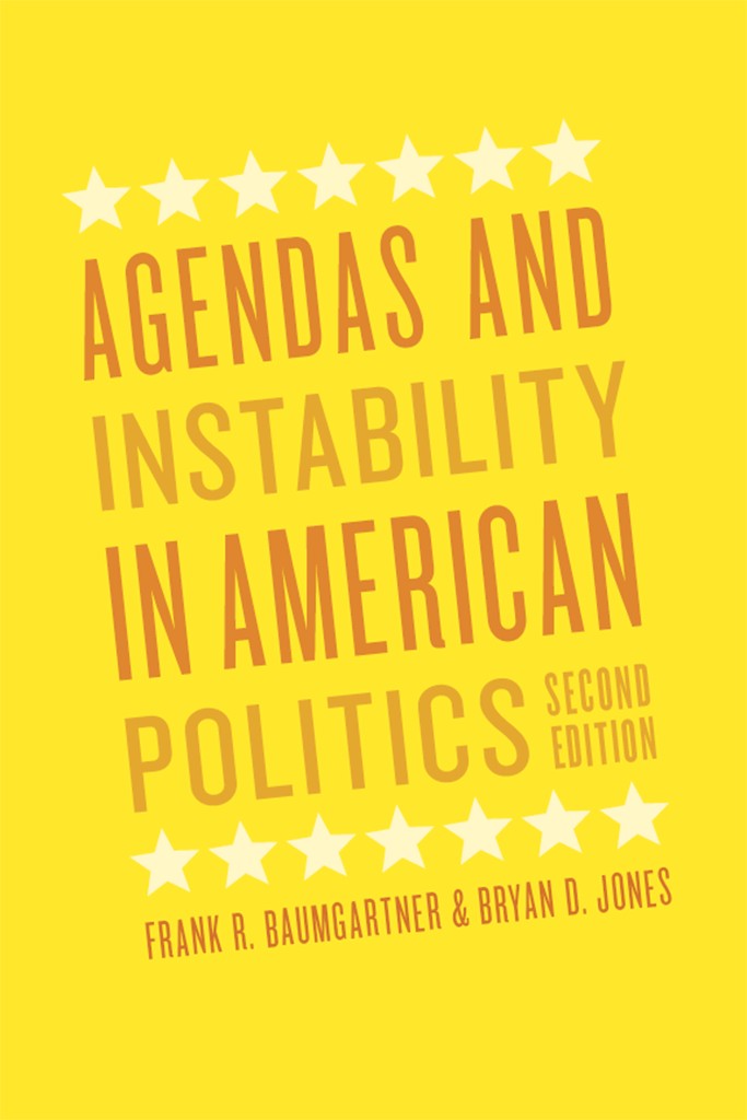Agendas and Instability in American Politics, Second Edition