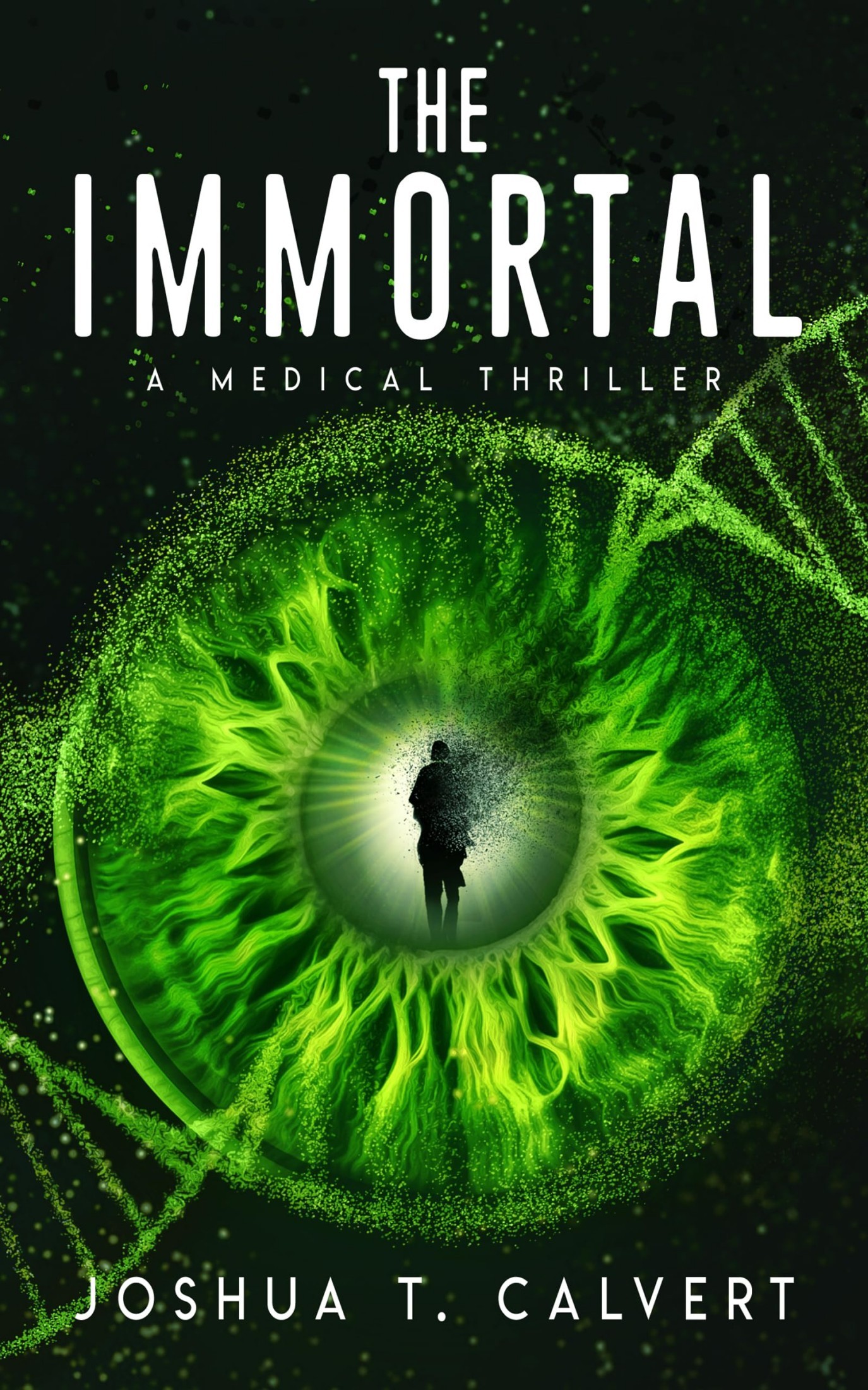 The Immortal: A Medical Thriller
