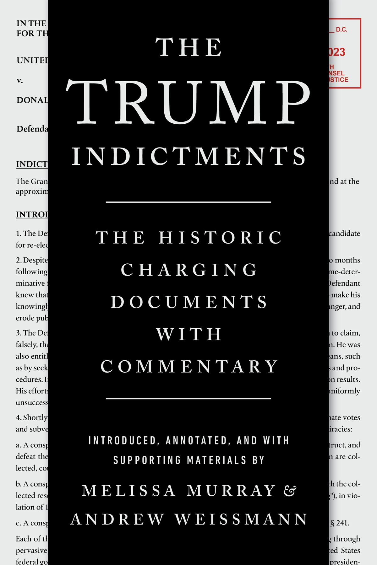 The Trump Indictments