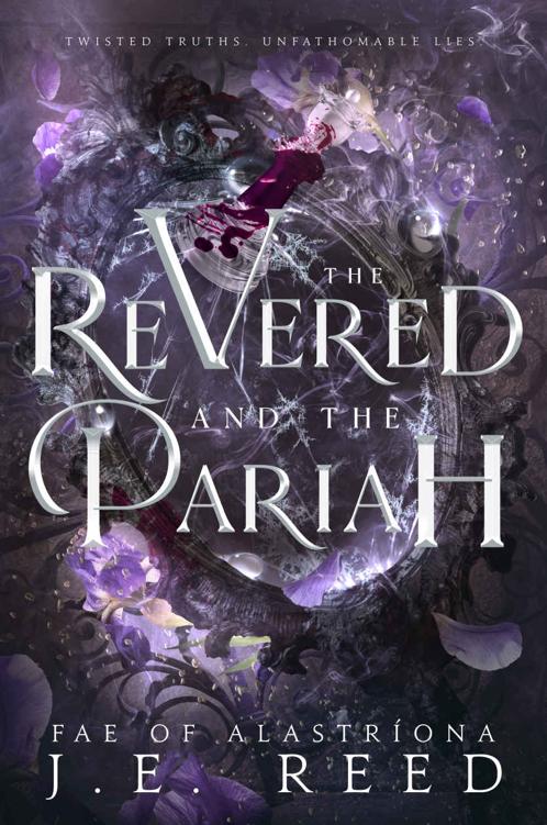 The Revered and the Pariah (Fae of Alastríona Book 2)