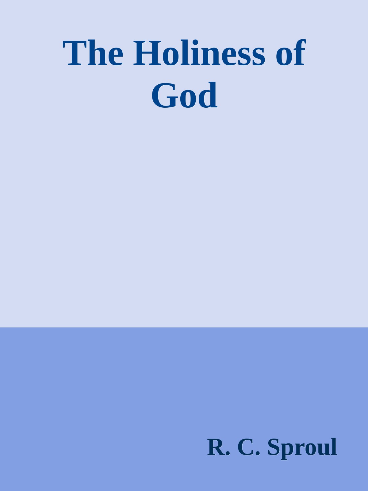 The Holiness of God
