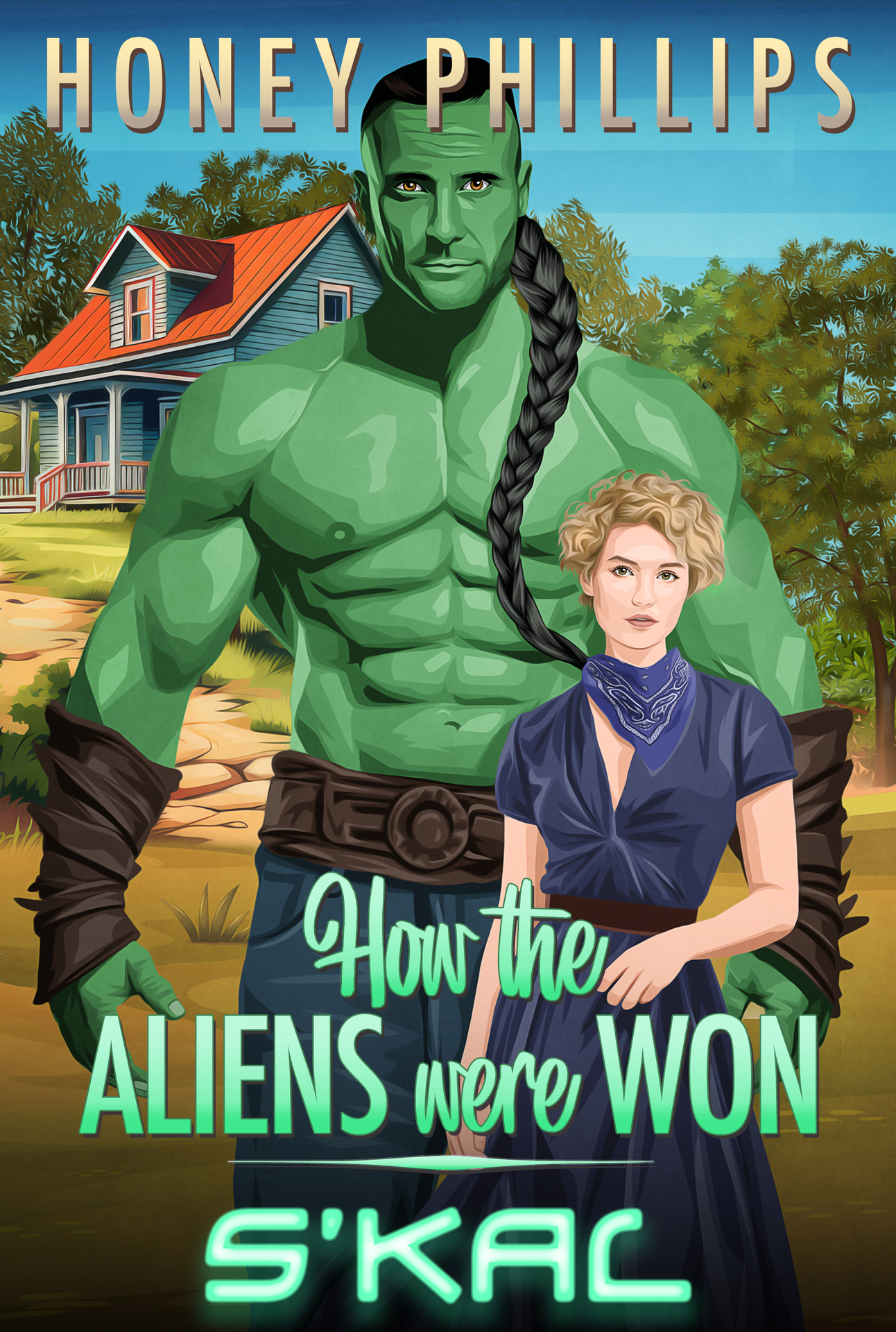S'kal (How the Aliens Were Won Book 4)