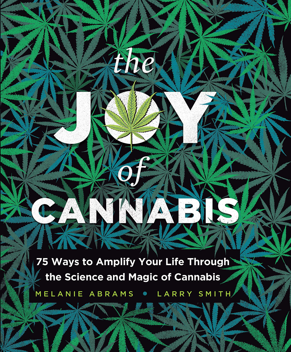 The Joy of Cannabis