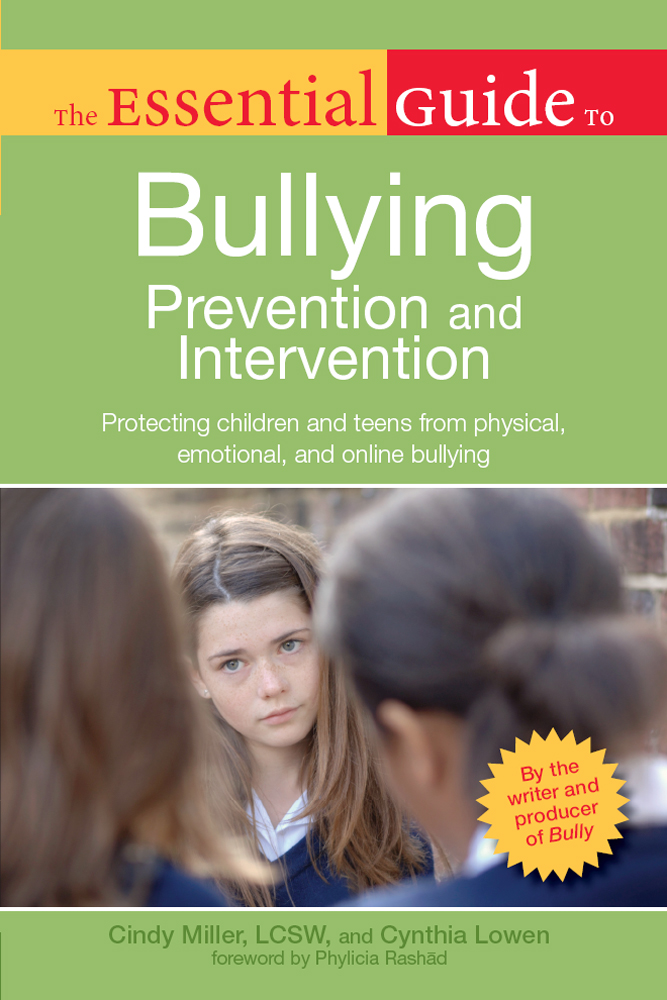 The Essential Guide to Bullying Prevention and Intervention
