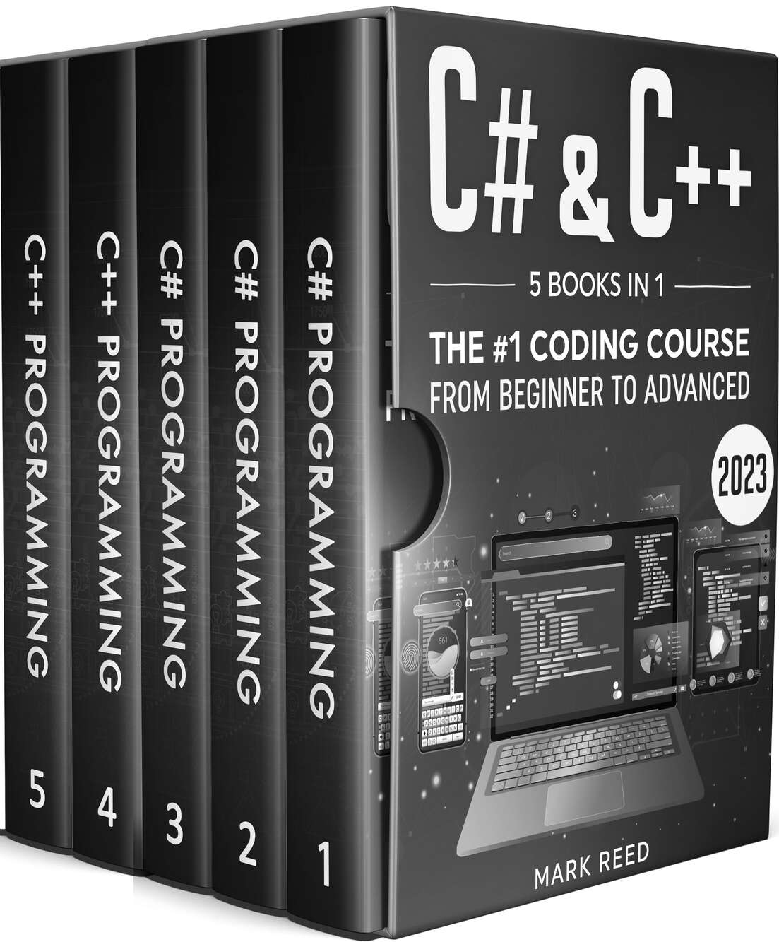 C# & C++: 5 Books in 1 - The #1 Coding Course from Beginner to Advanced (2023)