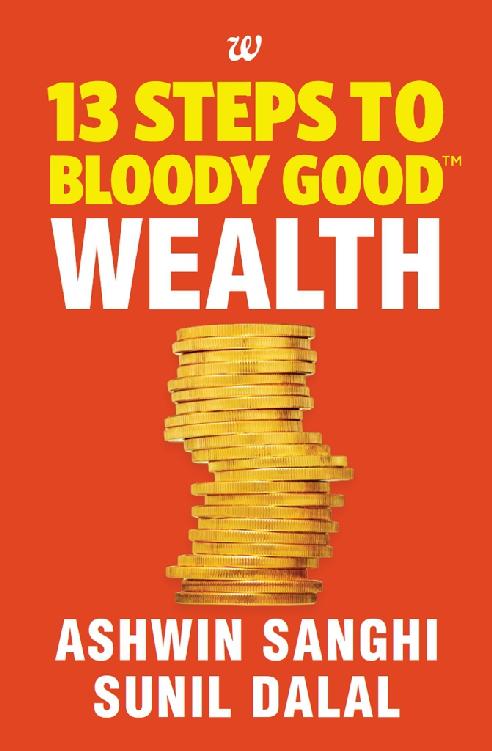 13 Steps to Bloody Good Wealth