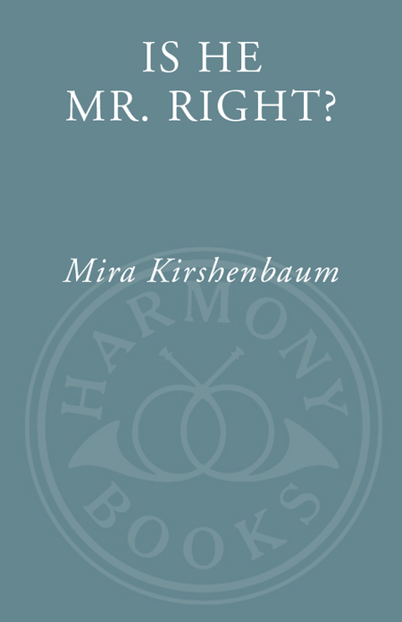 Is He Mr. Right?