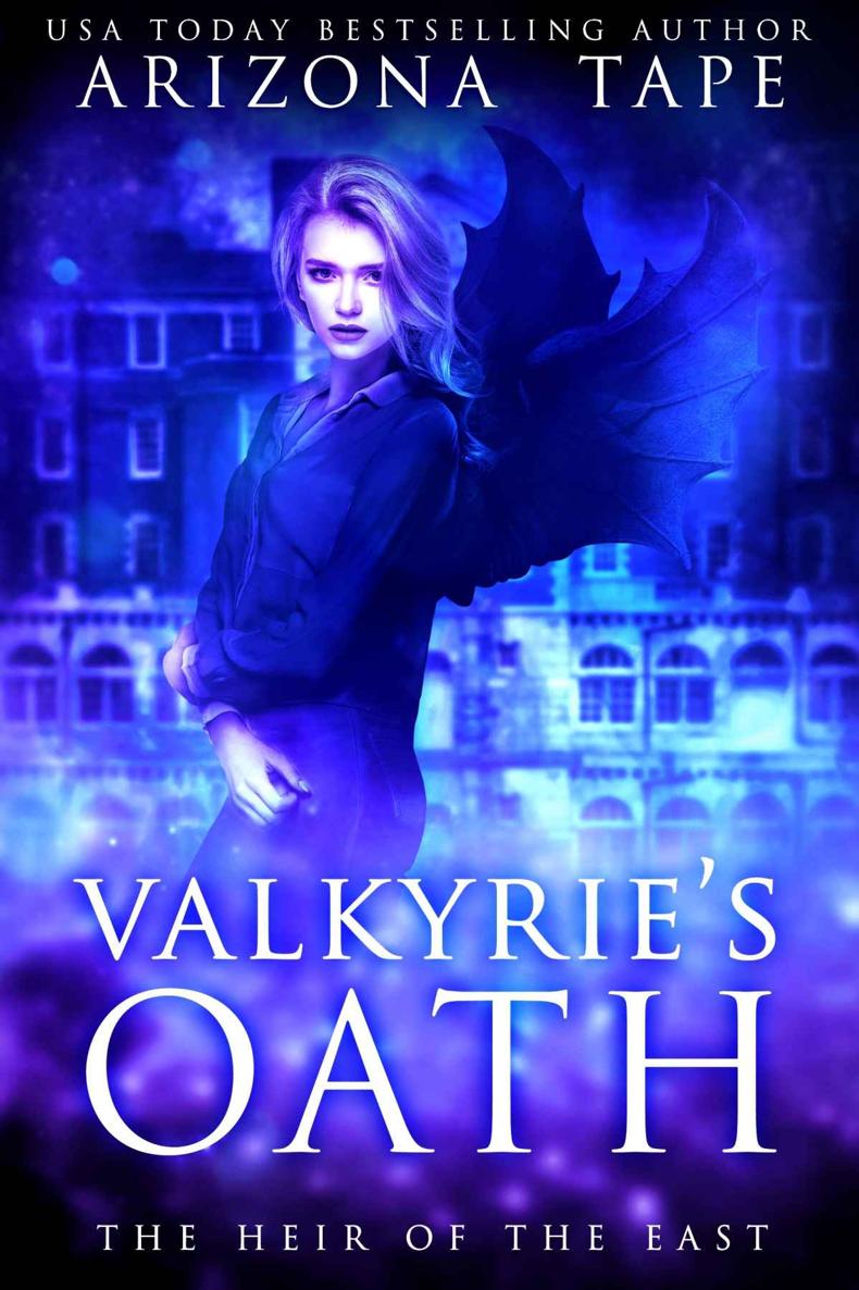 Valkyrie's Oath (Heir Of The East Book 1)