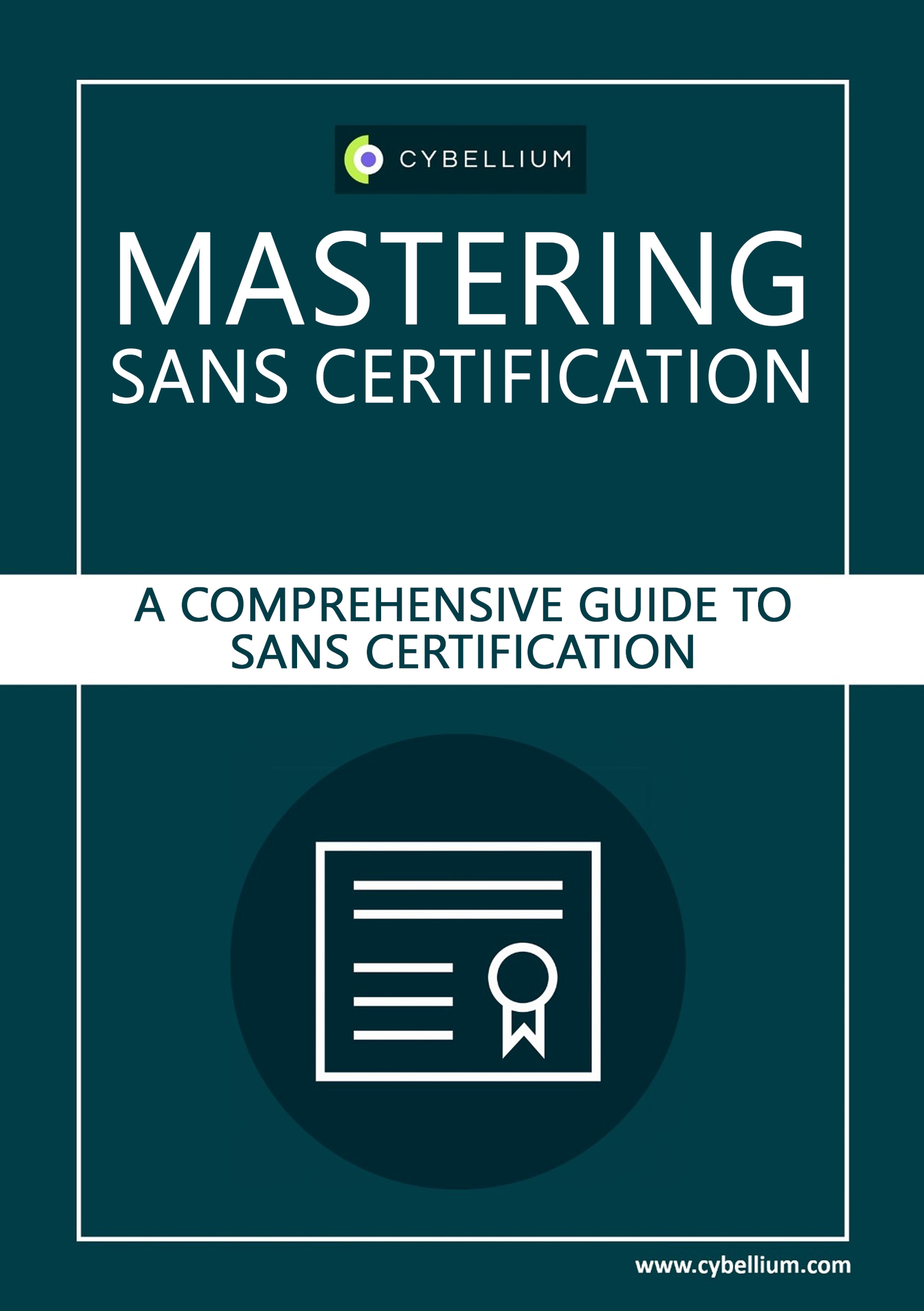 Mastering SANS Certification: A Comprehensive Guide to SANS Certification