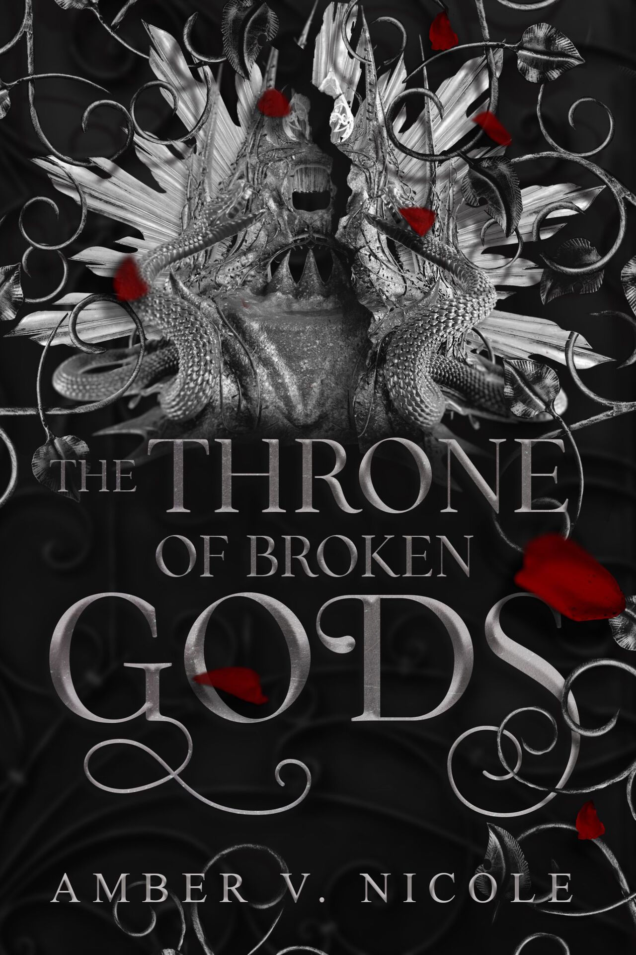 The Throne of Broken Gods (Gods & Monsters Book 2)