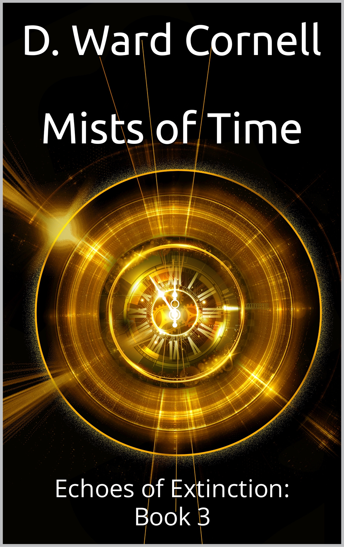 Mists of Time: Echoes of Extinction: Book 3