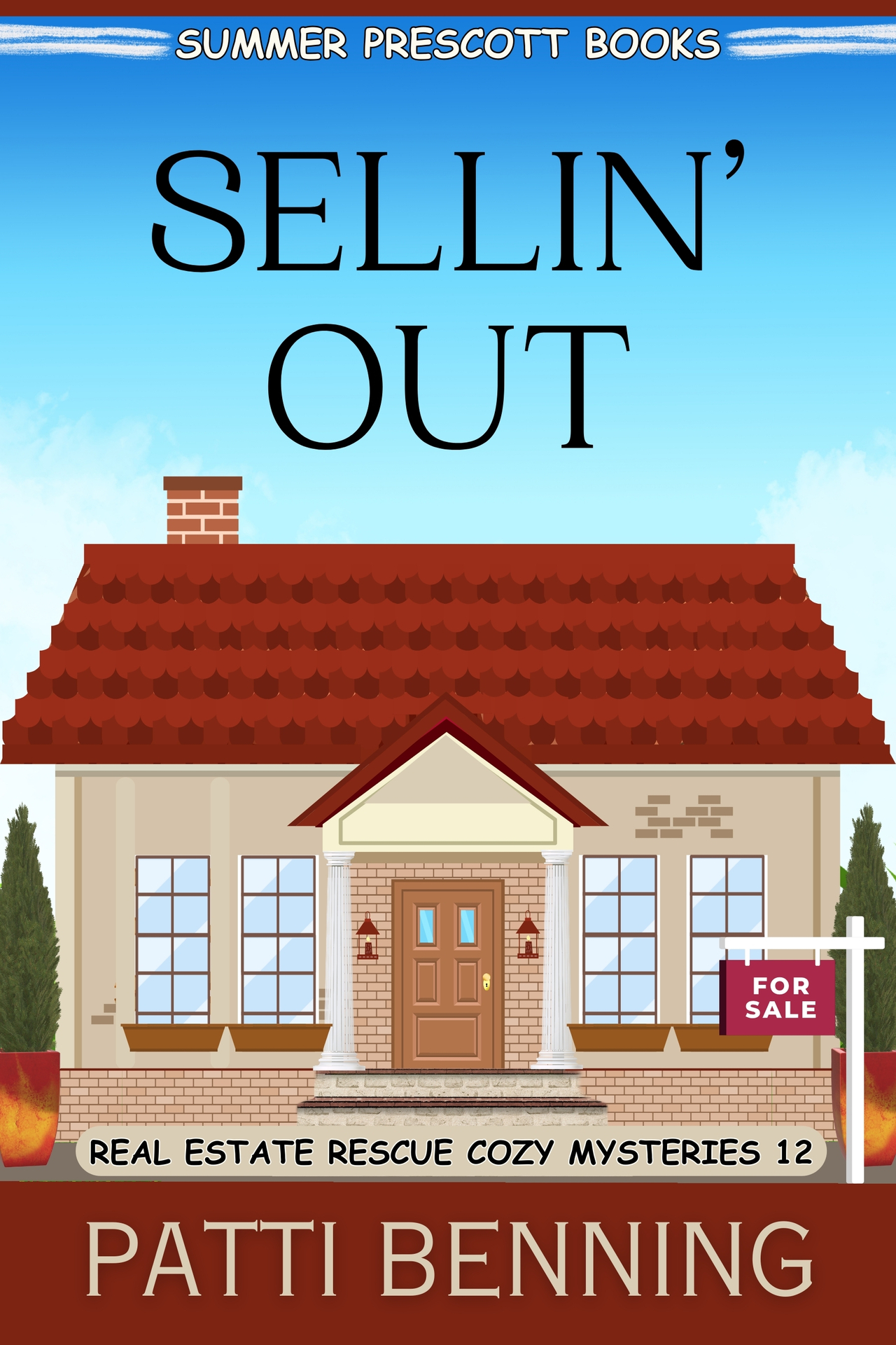 Sellin' Out (Real Estate Rescue Cozy Mysteries Book 12)