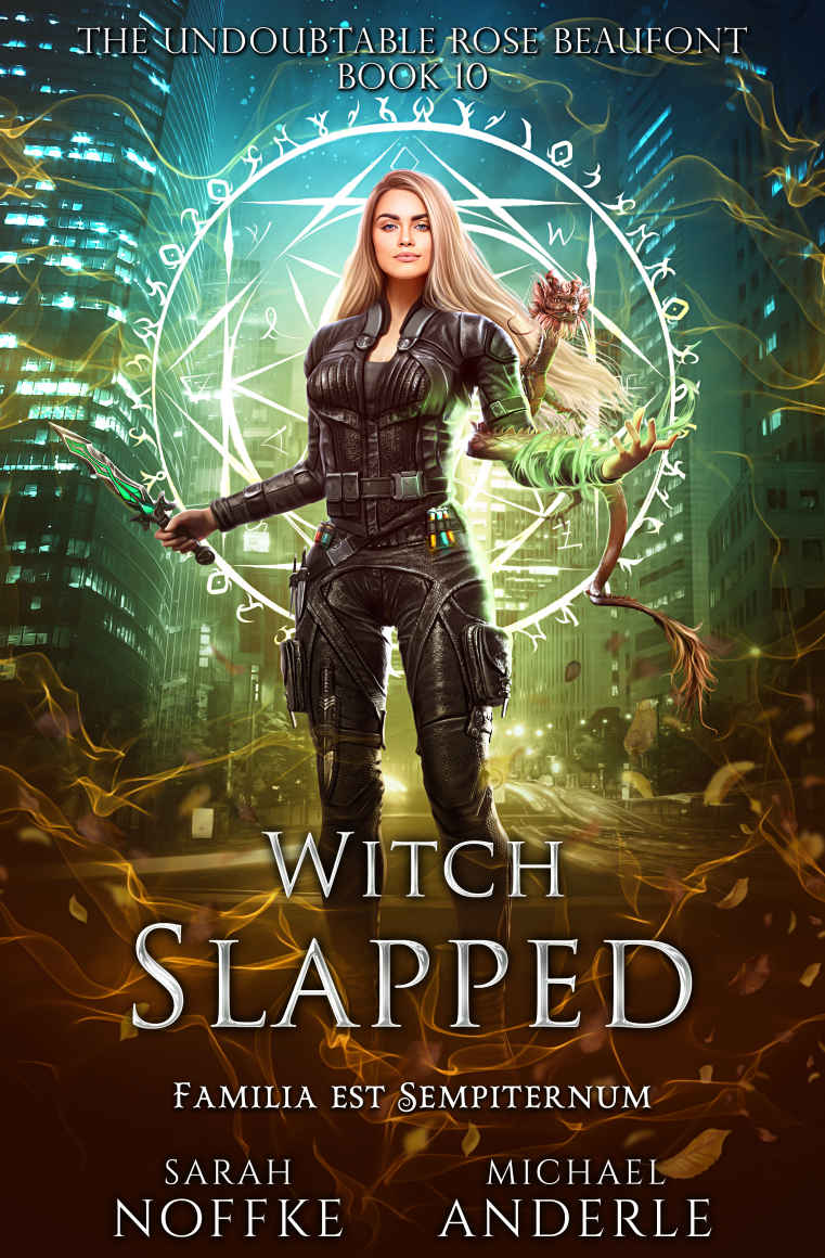 Witch Slapped: The Undoubtable Rose Beaufont™ Book 10