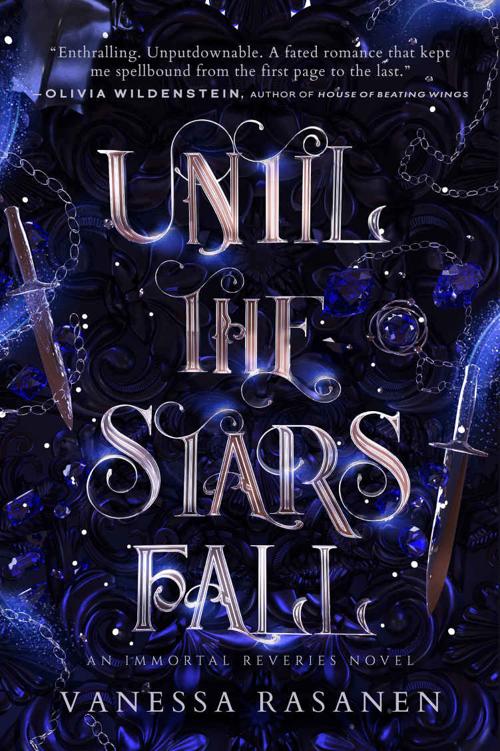Until the Stars Fall: A Fae Fantasy Romance (Immortal Reveries Book 1)