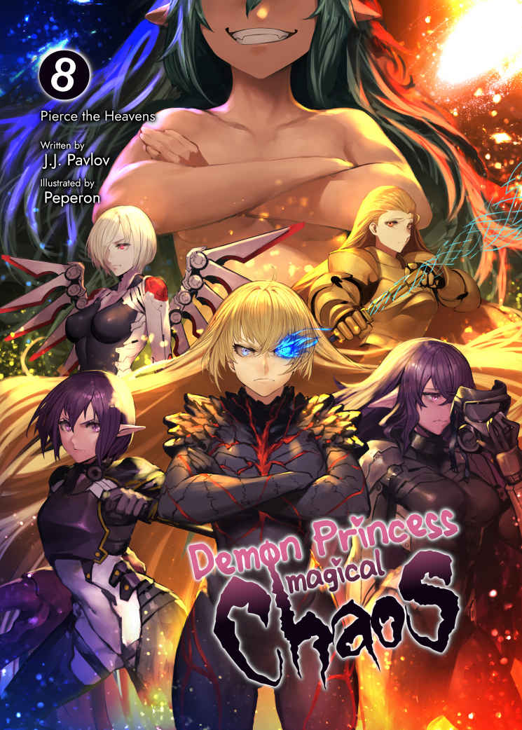 Demon Princess Magical Chaos: Volume 8 - Pierce the Heavens