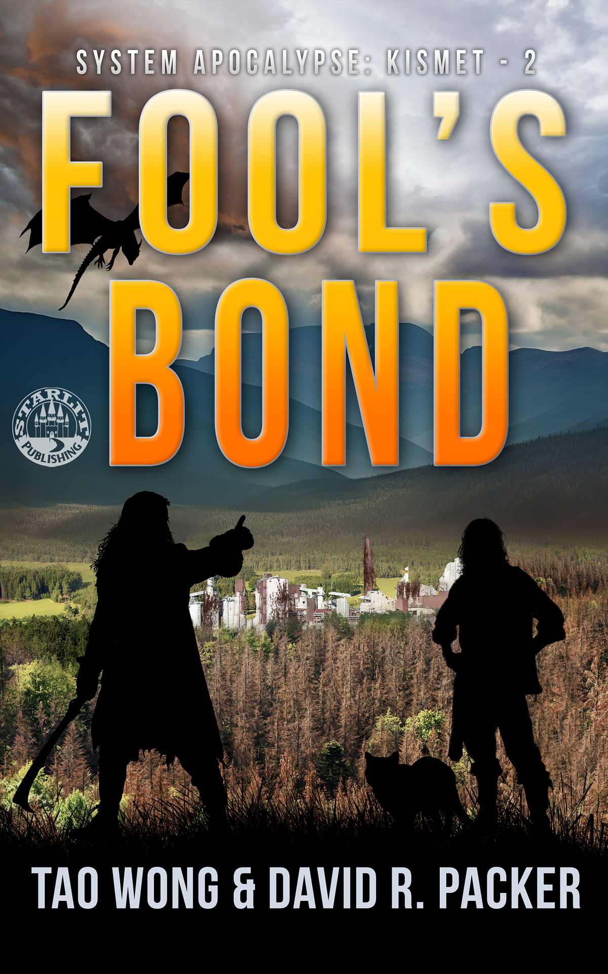 Fool's Bond: A Post-Apocalyptic LitRPG (System Apocalypse: Kismet Book 2)