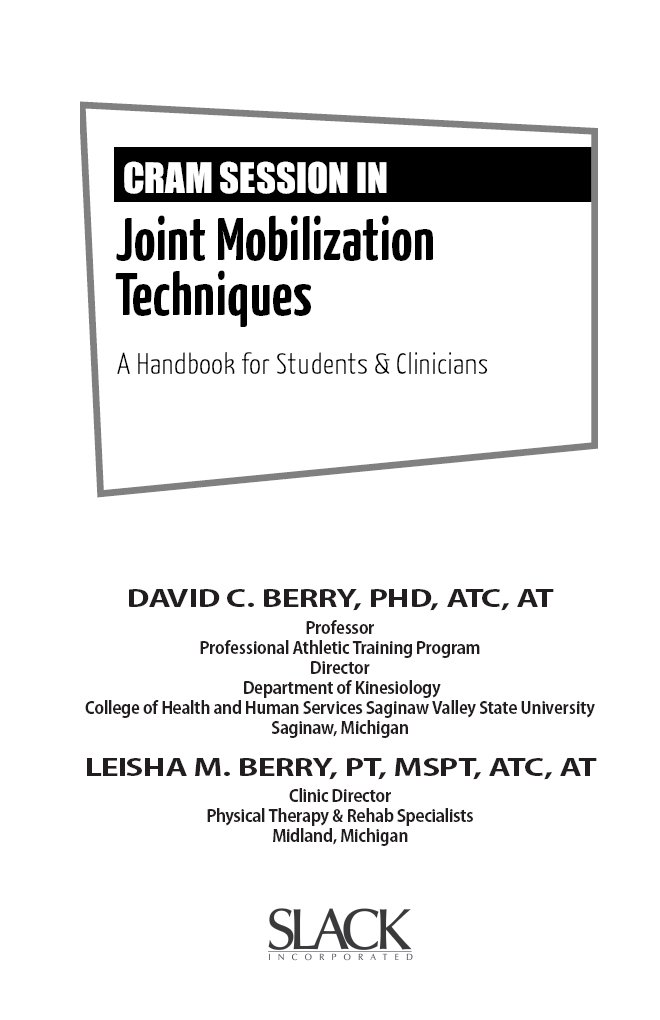 Cram Session in Joint Mobilization Techniques