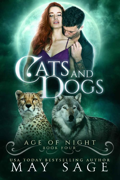 Cats and Dogs: Age of Night Book Four