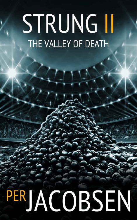 Strung II: The Valley of Death (Strung Trilogy Book 2)