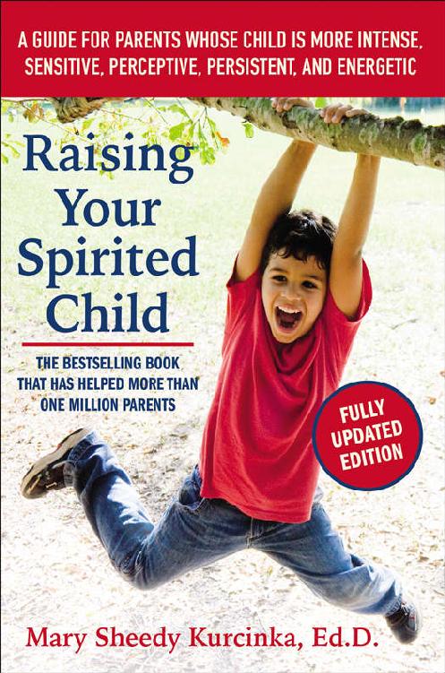 Raising Your Spirited Child, Third Edition
