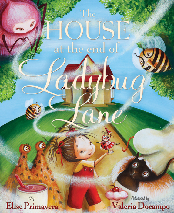 The House at the End of Ladybug Lane
