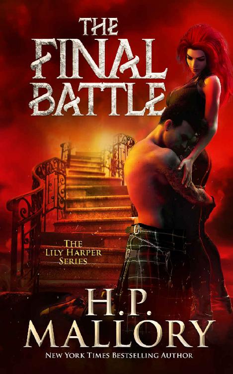 The Final Battle: A Funny Urban Fantasy Romance Series (The Lily Harper Urban Fantasy Series Book 13)