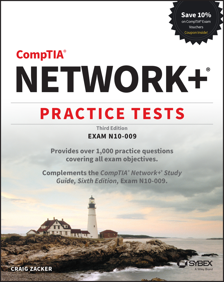 CompTIA® Network+® Practice Tests - Third Edition - Exam N10-009 (for True Epub)