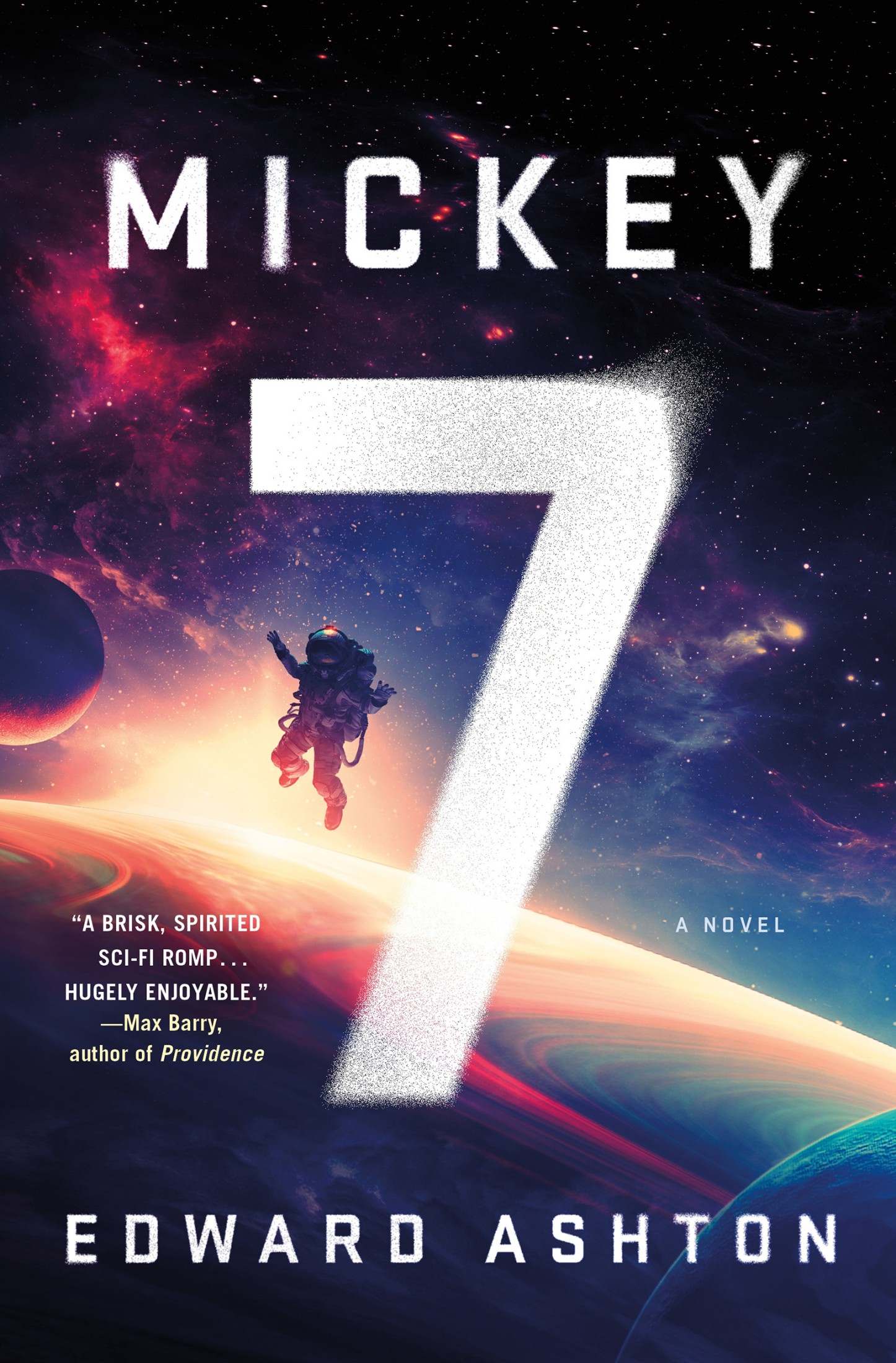 Mickey7--A Novel