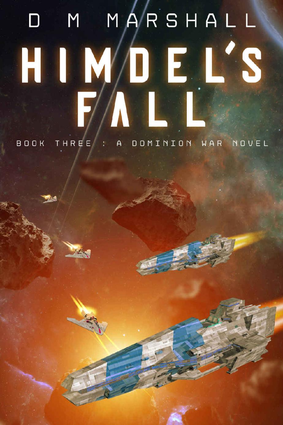 Himdel's Fall: Book 3 - A Dominion War Novel