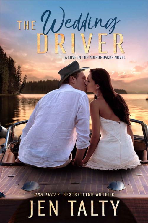 The Wedding Driver (Love in the Adirondacks Book 3)