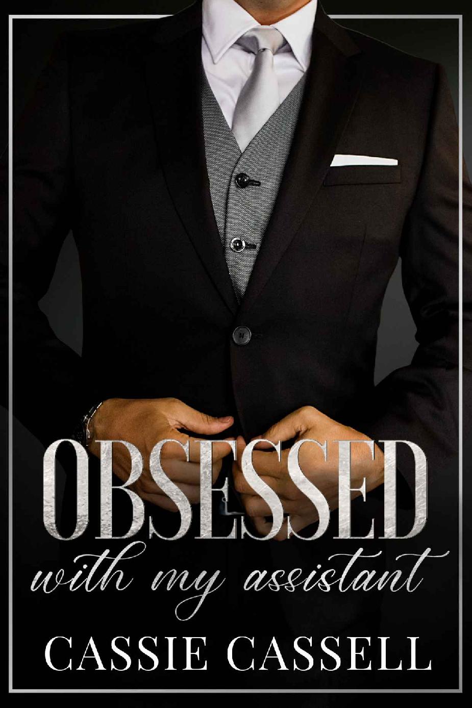 Obsessed with my Assistant (Sugar & Silk Book 2)