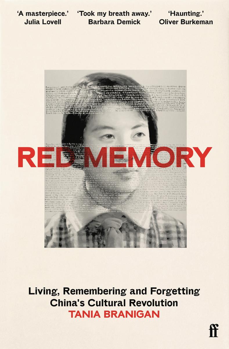 Red Memory: Living, Remembering and Forgetting China’s Cultural Revolution