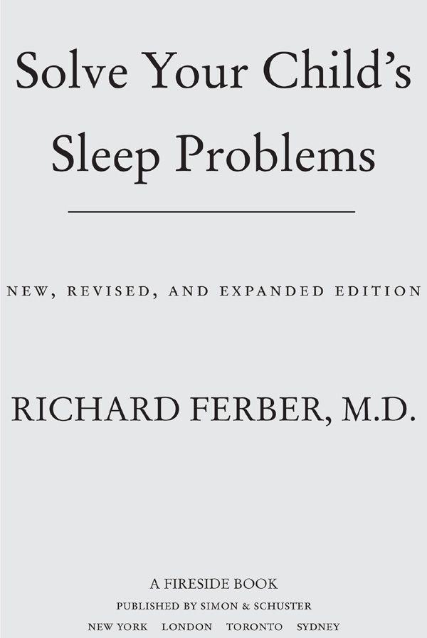 Solve Your Child's Sleep Problems: Revised Edition: New, Revised, and Expanded Edition (No Series)