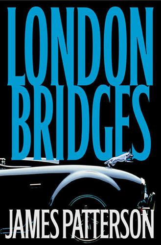 Alex Cross 10 - London Bridges
