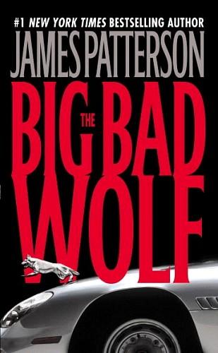 Alex Cross 9 - The Big Bad Wolf