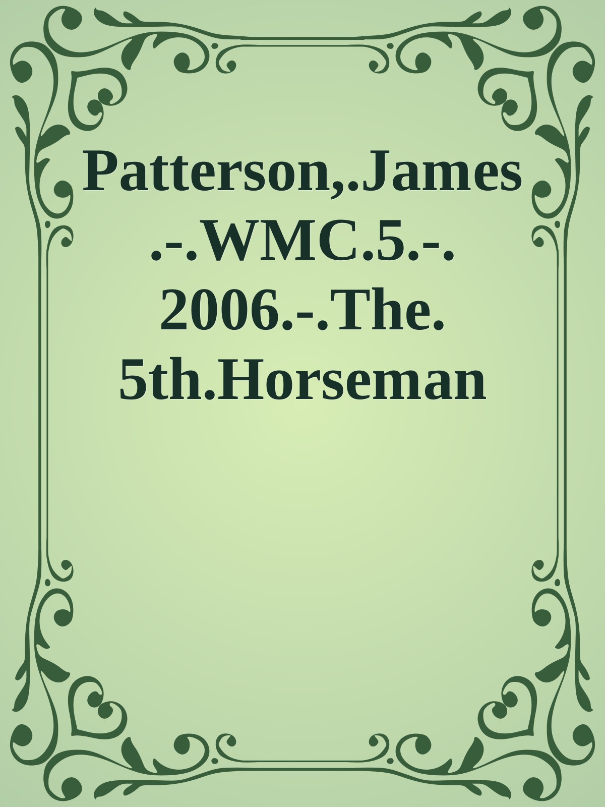 Patterson,.James.-.WMC.5.-.2006.-.The.5th.Horseman