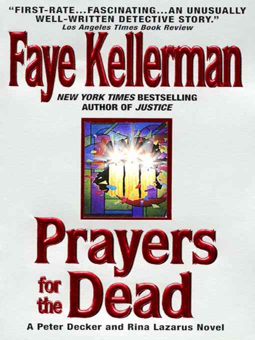 Faye Kellerman - Decker 09 - Prayers for the Dead - v5.1