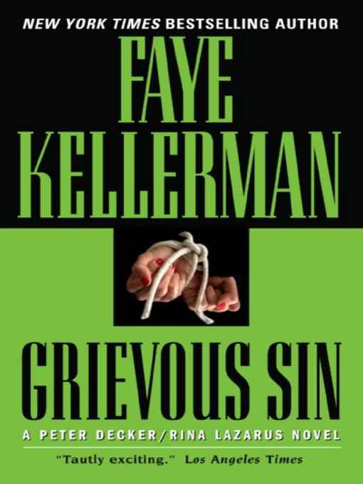 Faye Kellerman - Decker 06 - Grievous Sin - com v4.0