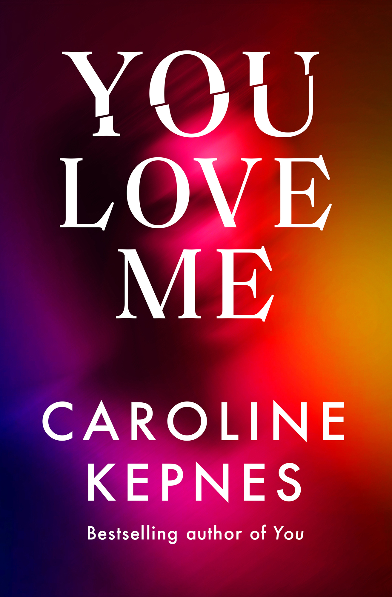 You Love Me: the highly anticipated new thriller in the You series