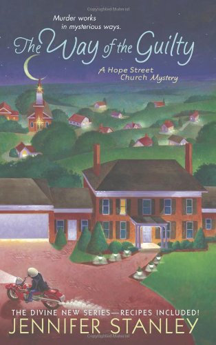 The Way of the Guilty: A Hope Street Church Mystery