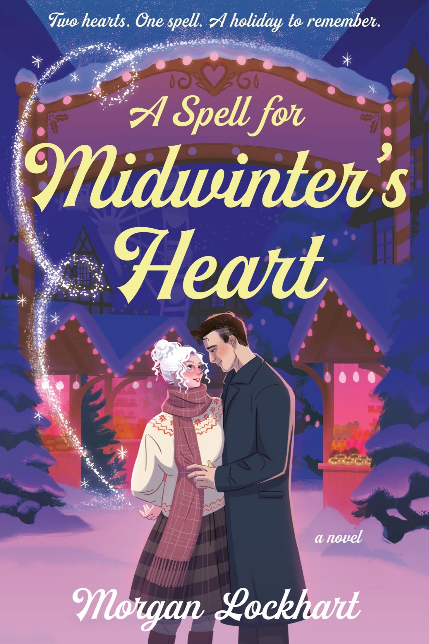 A Spell for Midwinter's Heart: A Novel