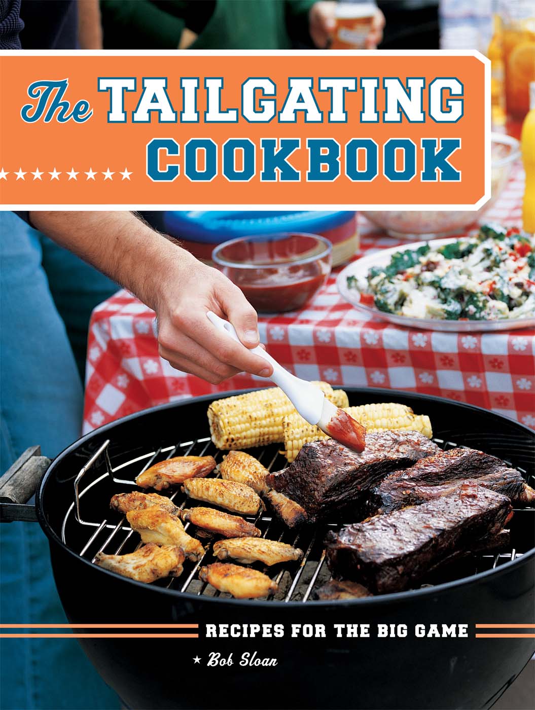 The Tailgating Cookbook