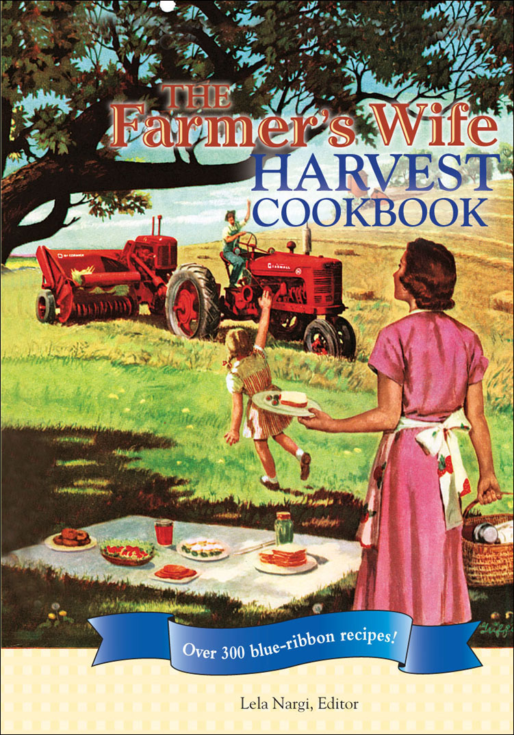 The Farmer's Wife Harvest Cookbook