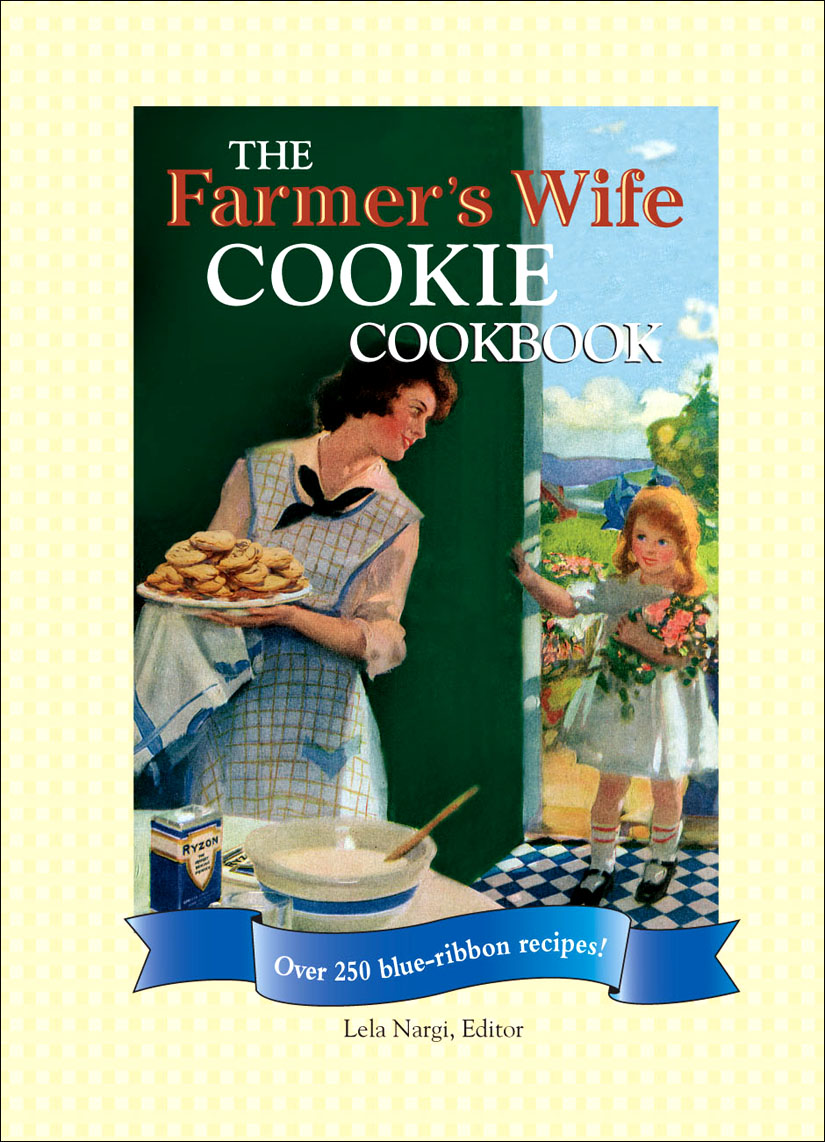 The Farmer's Wife Cookie Cookbook
