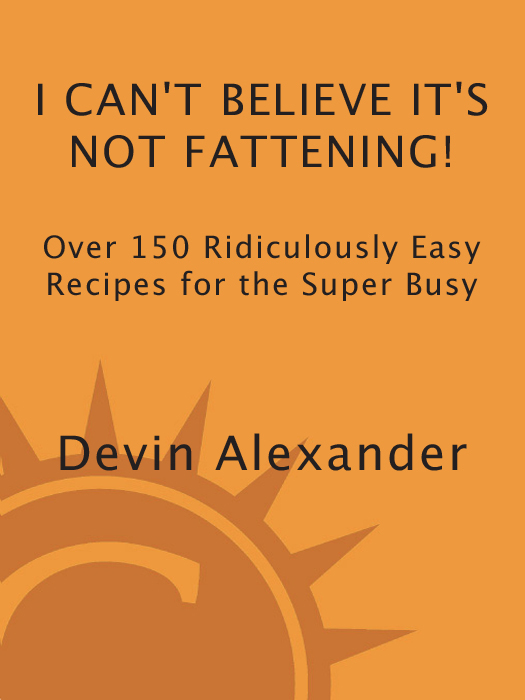 I Can't Believe It's Not Fattening!