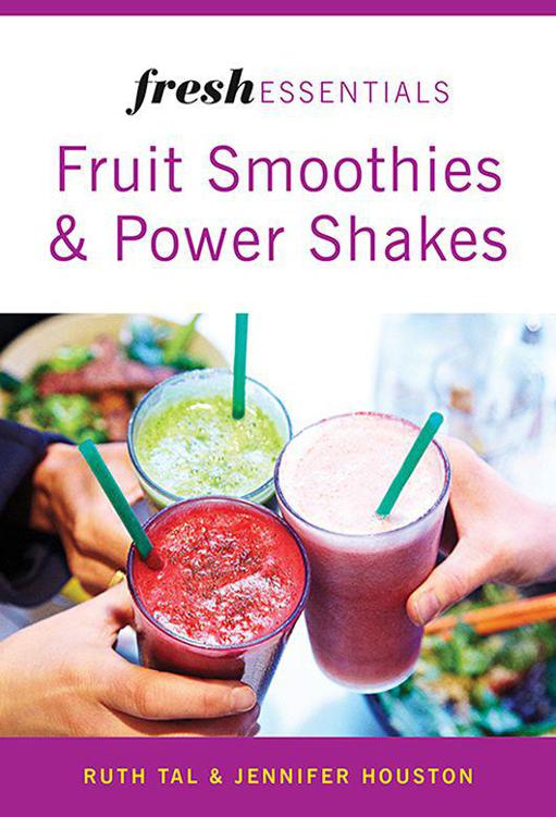 Fresh Essentials: Fruit Smoothies and Power Shakes