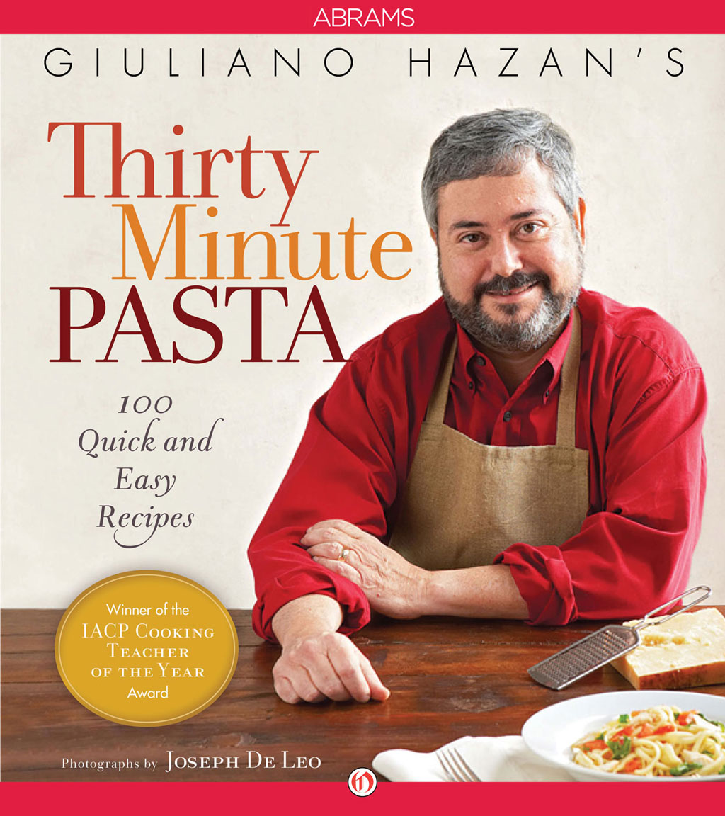 Giuliano Hazan's Thirty Minute Pasta