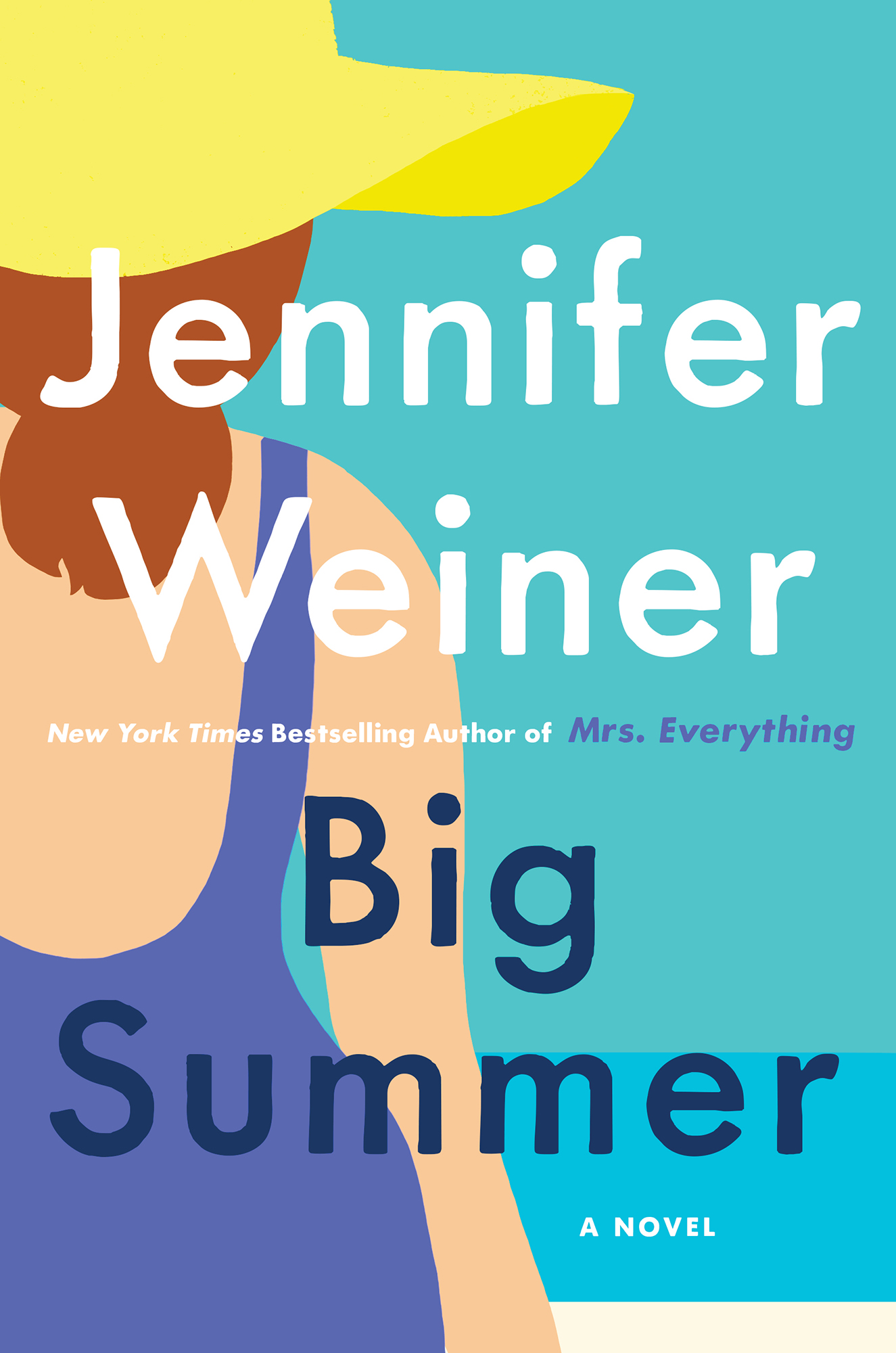 Big Summer: A Novel