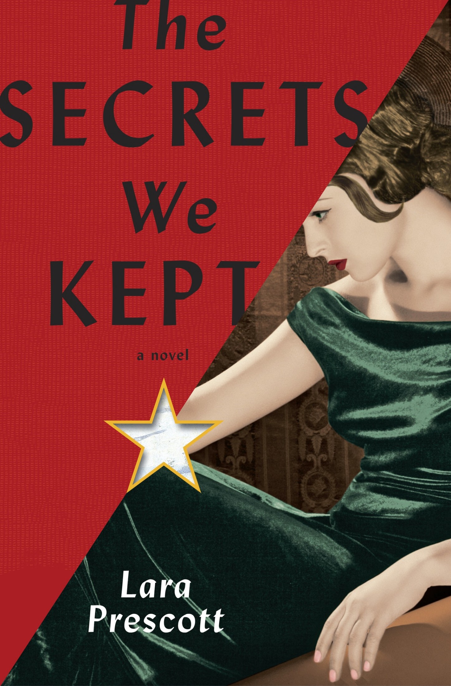 The Secrets We Kept: A novel